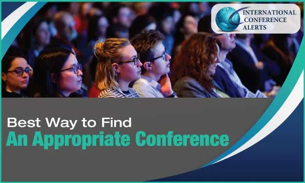 Best Way To Find An Appropriate Conference