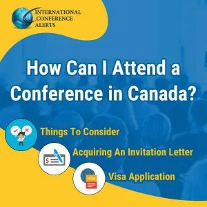 How Can I Attend A Conference in Canada?