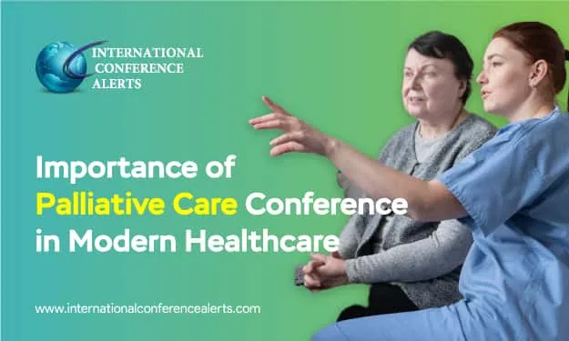 Importance of Palliative Care Conferences in Healthcare