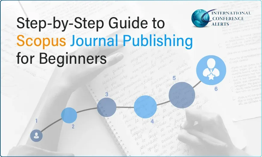 Step-by-Step Guide to Scopus Journal Publishing for Beginners