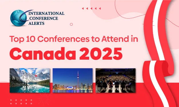 Top 10 Conferences to Attend in Canada 2025