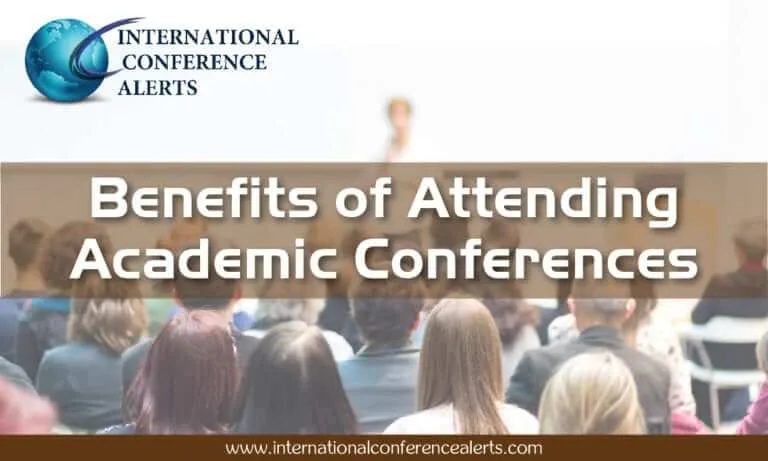 What are the Benefits of Attending an Academic Conference?
