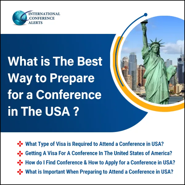 What is the Best way to Prepare for a Conference in USA?